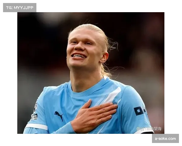 哈兰德开场五分钟制胜球 曼城28次射门仅收获一球小胜